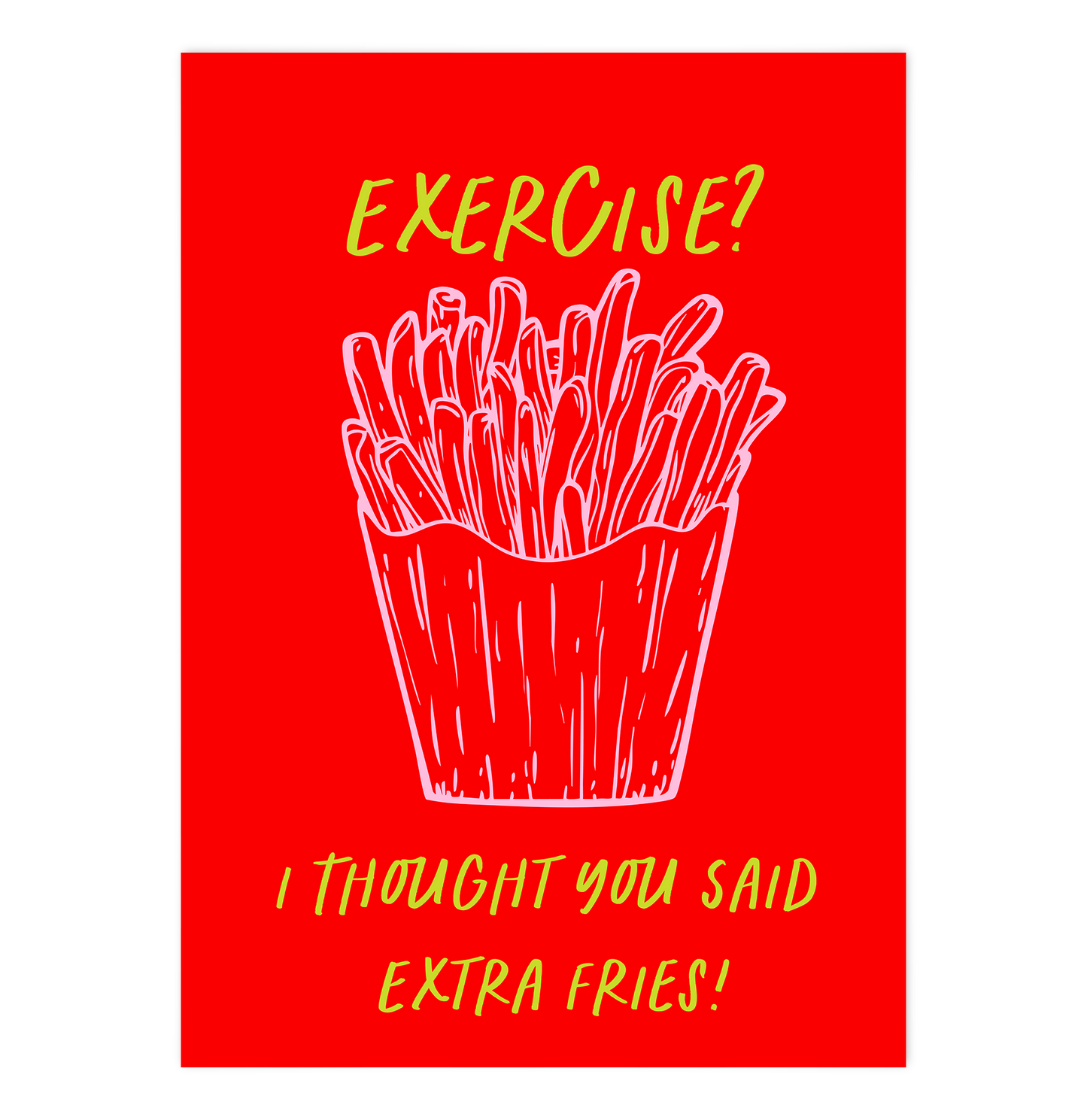 Extra Fries