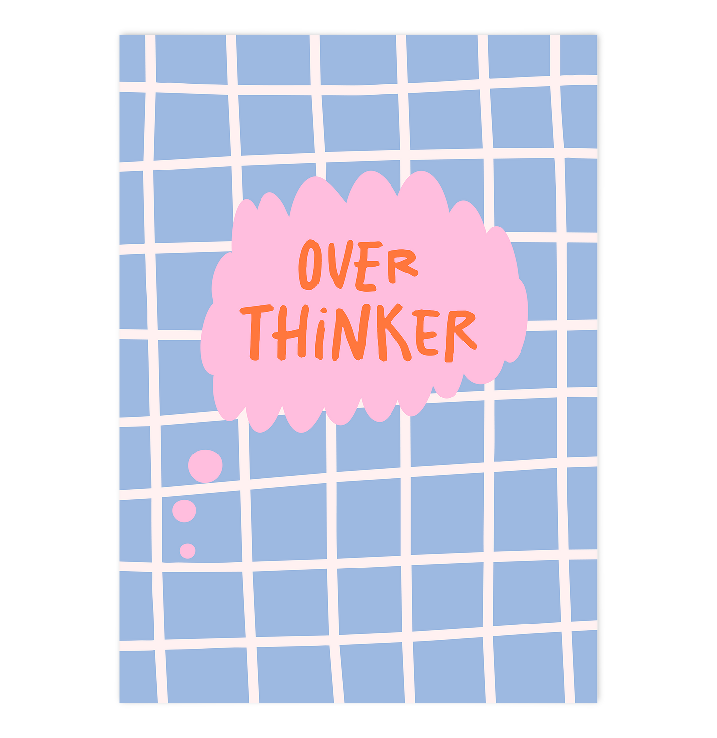 Overthinker