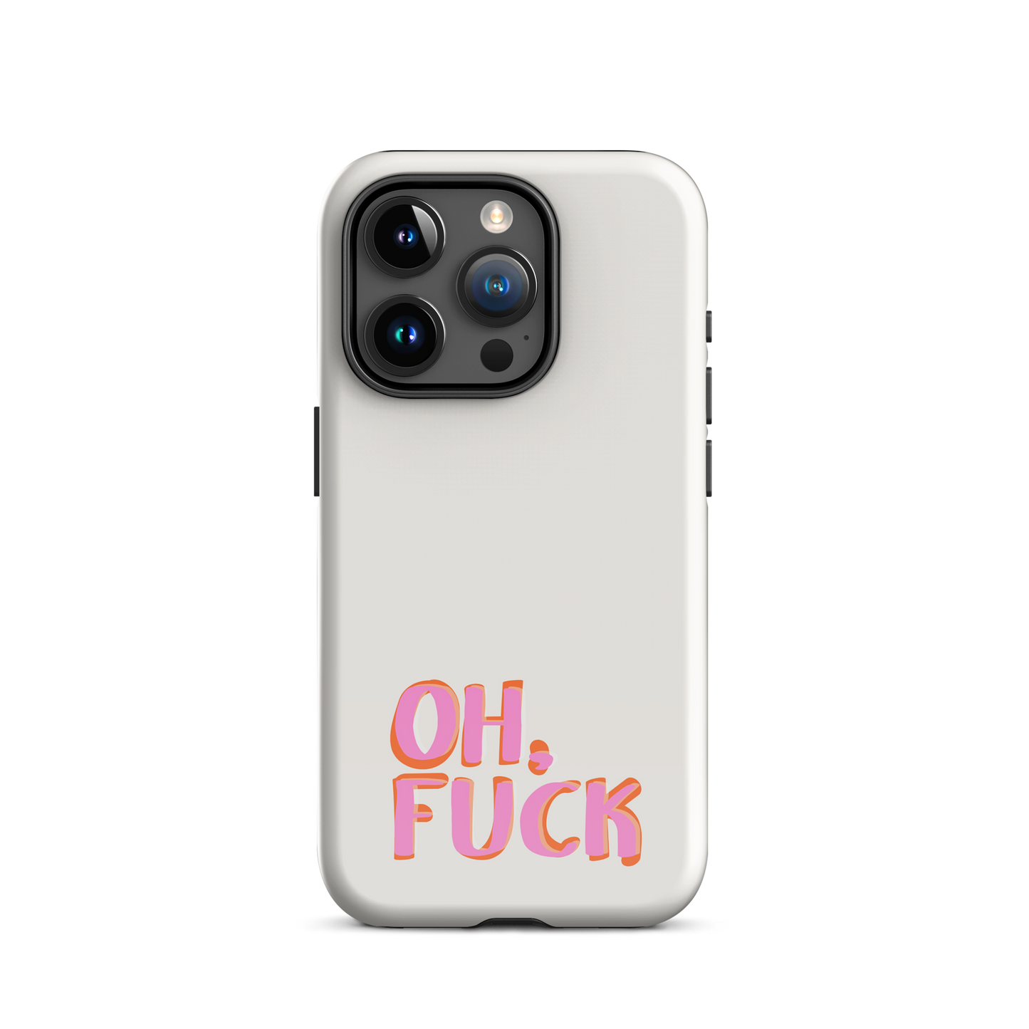 iPhone® - Oh Fuck