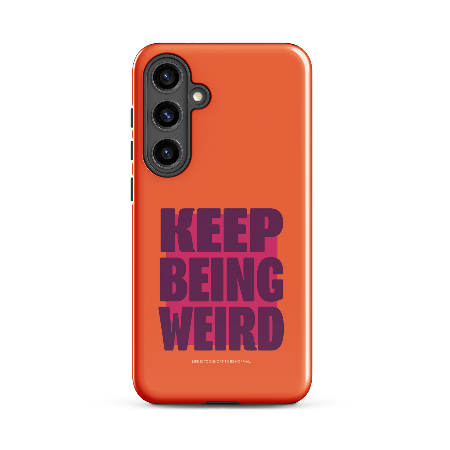 Samsung® - Keep being weird Organge