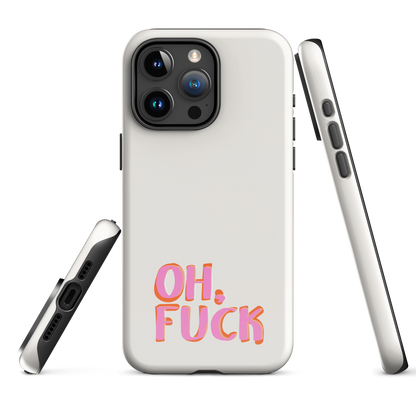 iPhone® - Oh Fuck
