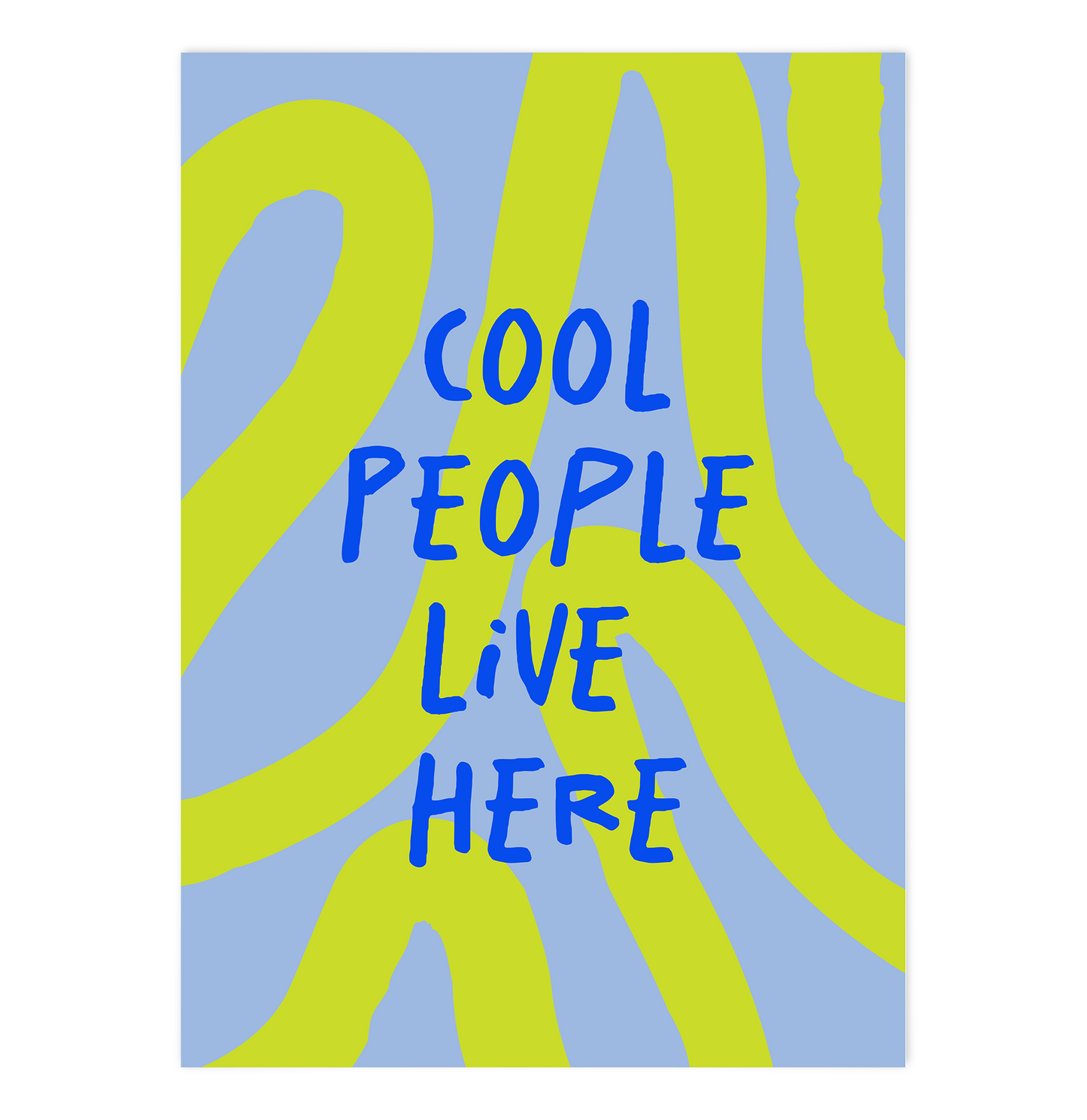 Cool People live here