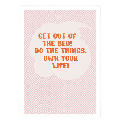 Get out of the Bed