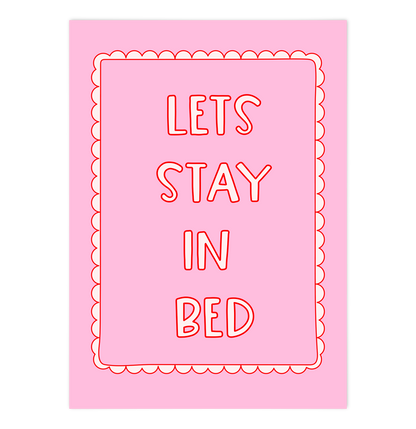 Let's stay in Bed