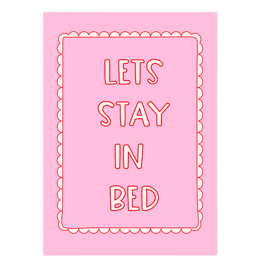 Let's stay in Bed