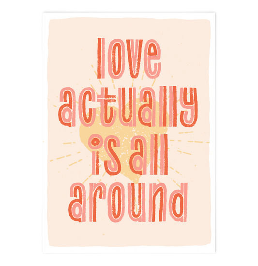 Love actually is all around