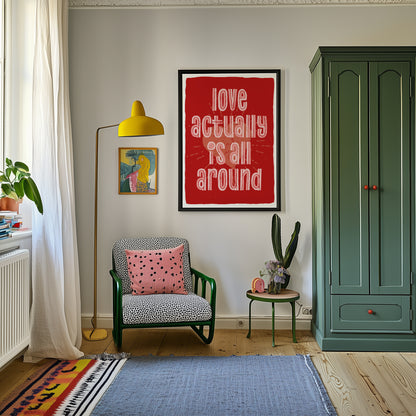 Love actually is all around - red