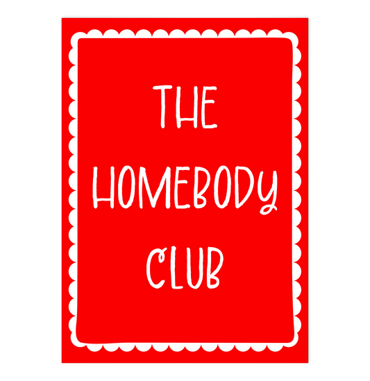 The Homebody Club