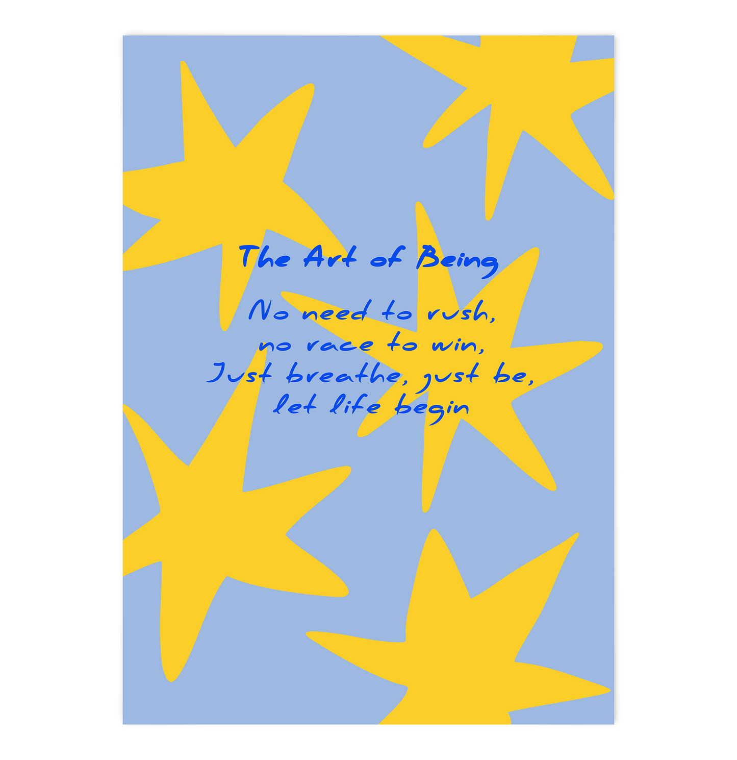 The Art of Being