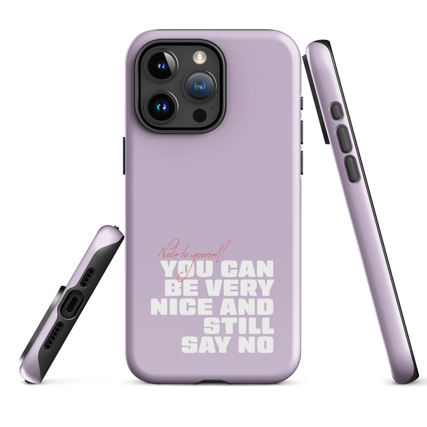 iPhone® - You can be very nice and still say no