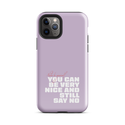 iPhone® - You can be very nice and still say no
