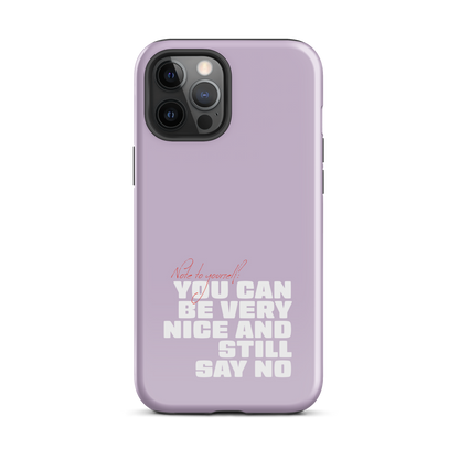 iPhone® - You can be very nice and still say no