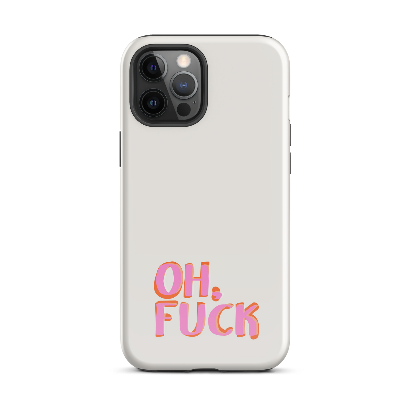 iPhone® - Oh Fuck