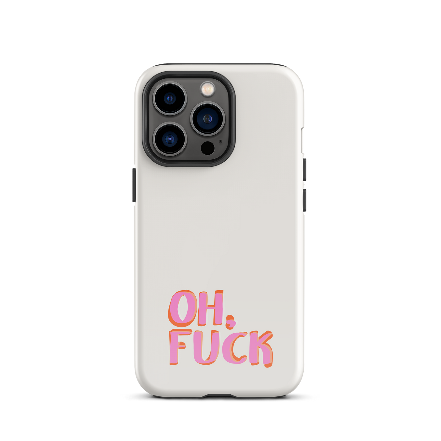 iPhone® - Oh Fuck