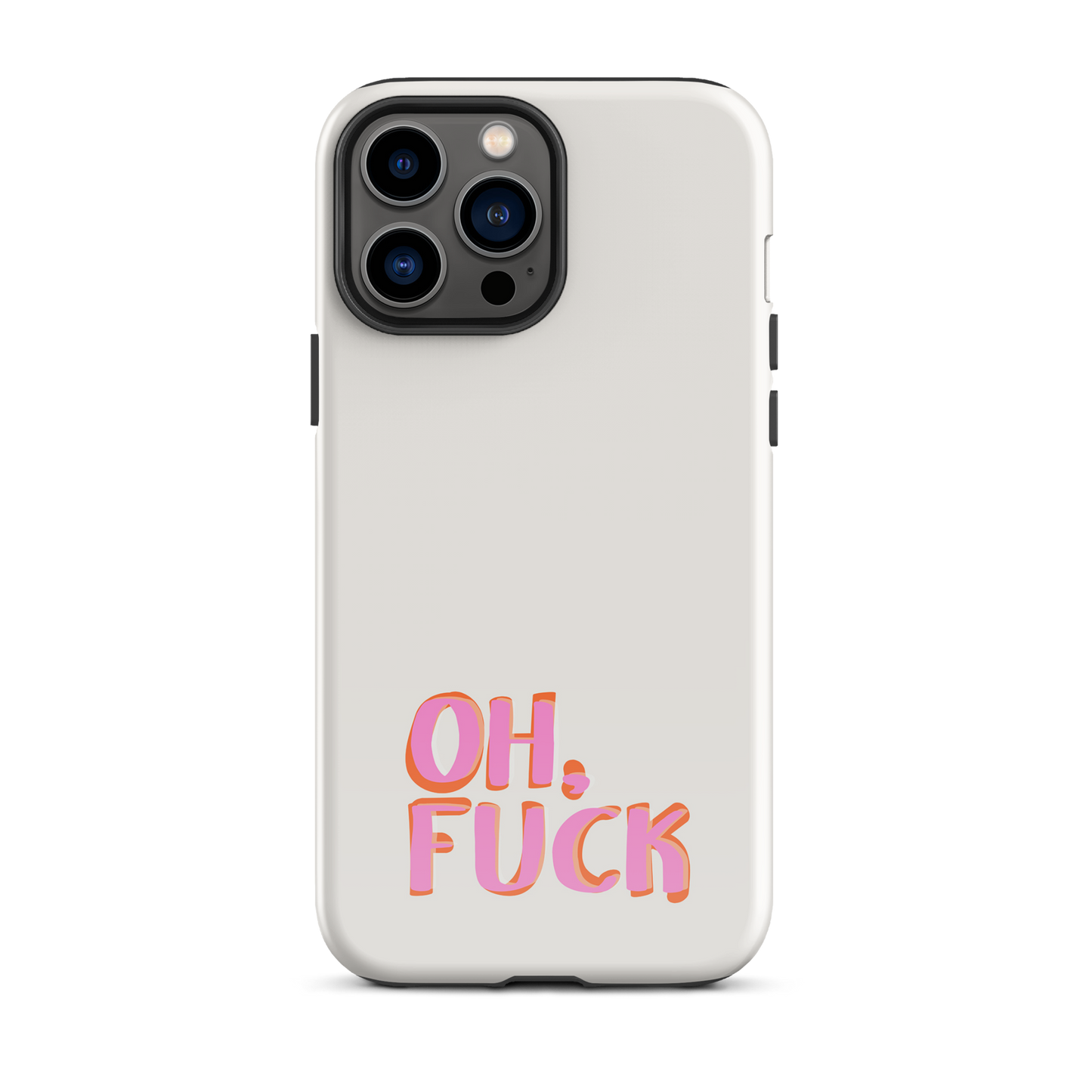 iPhone® - Oh Fuck