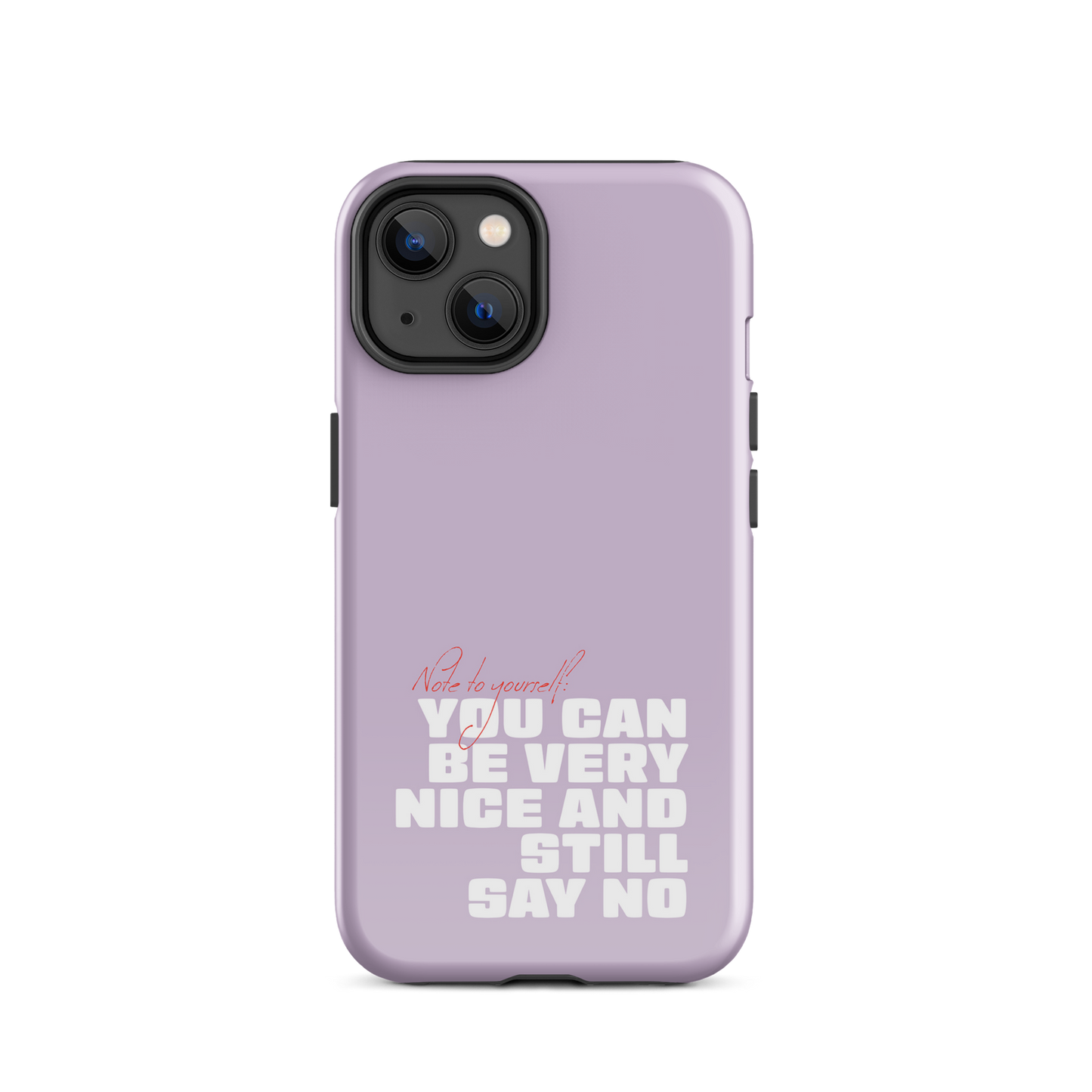 iPhone® - You can be very nice and still say no
