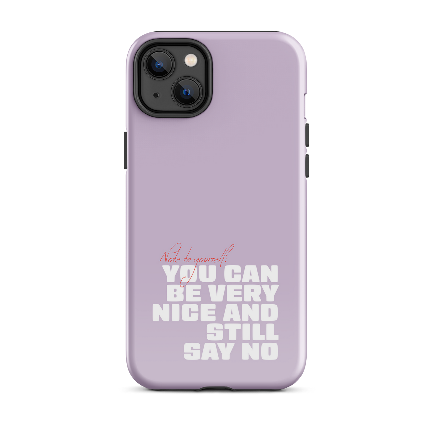iPhone® - You can be very nice and still say no