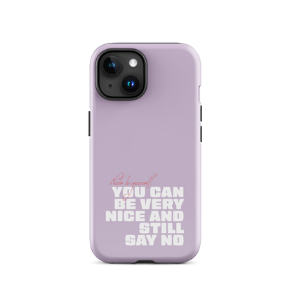 iPhone® - You can be very nice and still say no