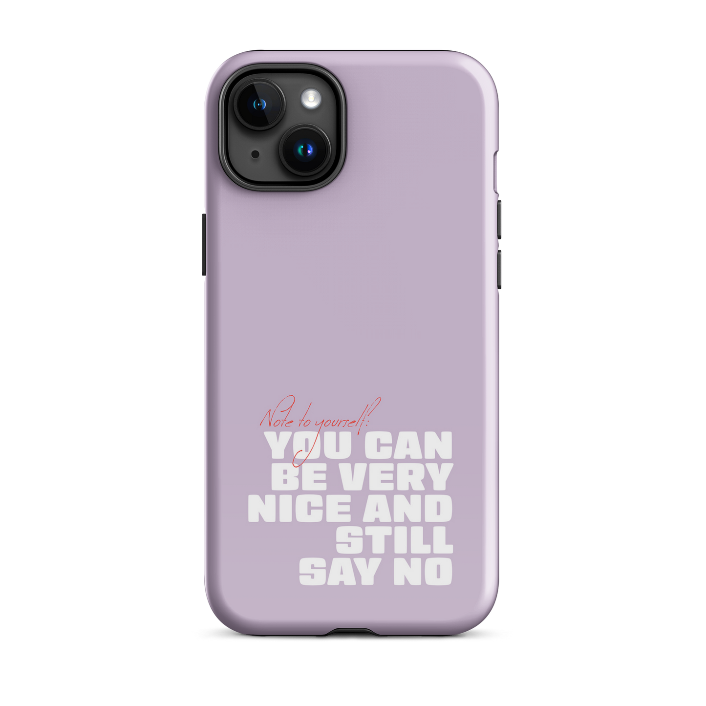 iPhone® - You can be very nice and still say no