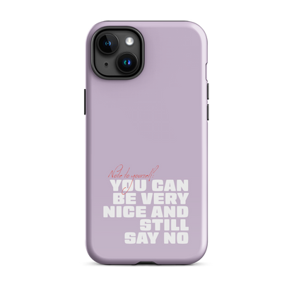 iPhone® - You can be very nice and still say no