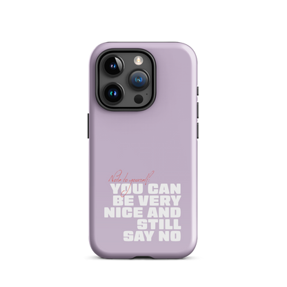 iPhone® - You can be very nice and still say no