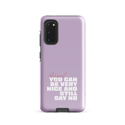 Samsung® - You can be very nice and still say no